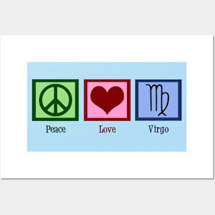 Peace Love Virgo Posters and Art
